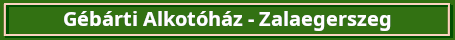 gebartialkhaz zeg zold