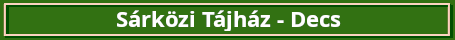 SarkoziTajhaz Decs zold