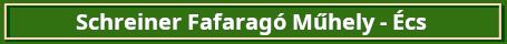 schreinerfarago ecs zold